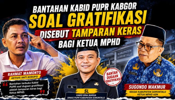 Bantahan Kabid PUPR Kabgor Soal Gratifikasi Disebut Tamparan Keras bagi Ketua MPHD