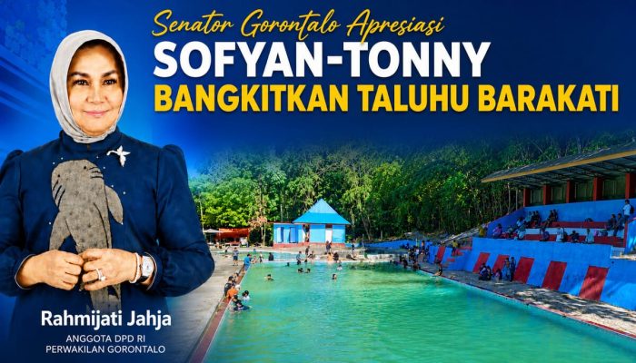 Senator Gorontalo Apresiasi Sofyan-Tonny Bangkitkan Taluhu Barakati