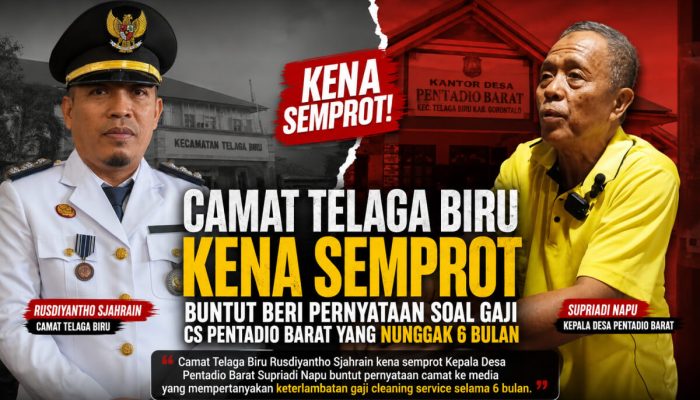 Camat Telaga Biru Kena Semprot Buntut Beri Pernyataan Soal Gaji CS Pentadio Barat yang Nunggak