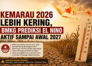 Kemarau 2026 Lebih Kering, BMKG Prediksi El Nino Aktif Sampai Awal 2027