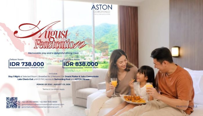 ASTON Gorontalo Hadirkan Dua Promo Spesial Sambut Bulan Kemerdekaan melalui Merdeka Stay Deals dan August Feastcation
