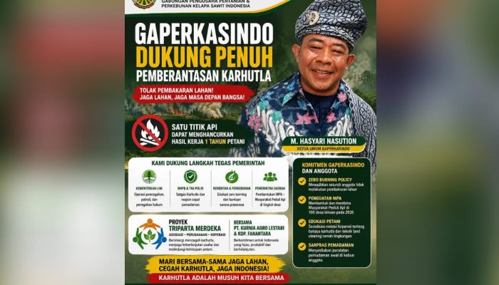 GAPERKASINDO Dukung Langkah Tegas Pemerintah, Tolak Pembakaran Lahan