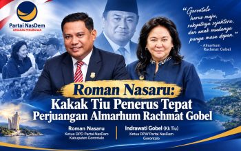 Roman Nasaru: Kakak Tiu Penerus Tepat Perjuangan Almarhum Rachmat Gobel