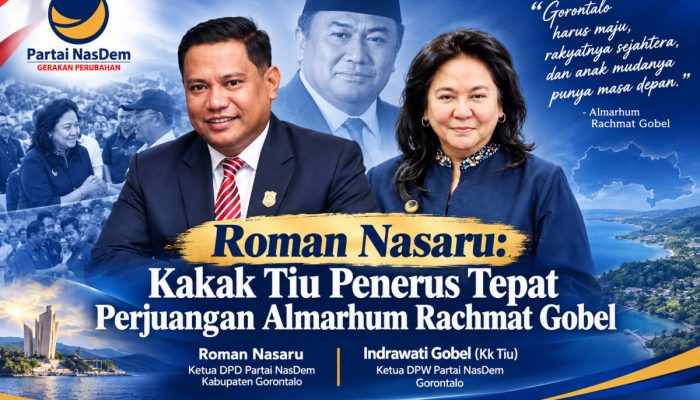 Roman Nasaru: Kakak Tiu Penerus Tepat Perjuangan Almarhum Rachmat Gobel