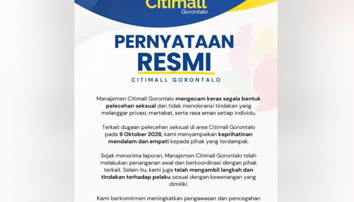 Pernyataan Resmi Citimall Gorontalo: Tidak Toleransi Pelecehan Seksual, Pelaku Sudah Ditindak