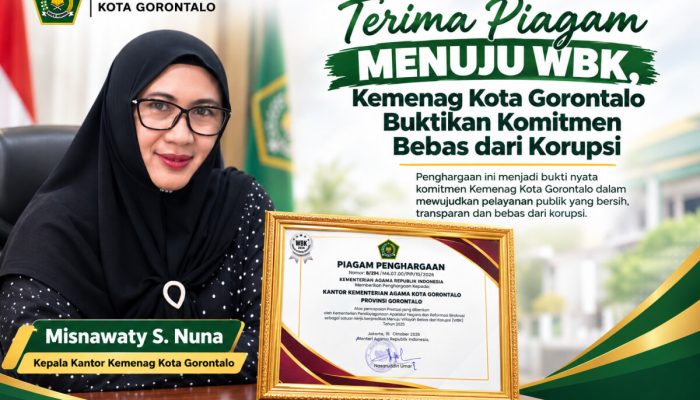 Terima Piagam Menuju WBK, Kemenag Kota Gorontalo Buktikan Komitmen Bebas dari Korupsi